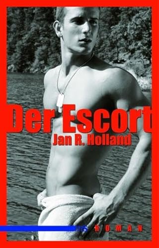 Der Escort: Roman