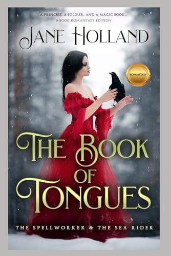 The Book of Tongues: The Spellworker and The Sea Rider, Two-Book Romantasy Edition (The Book of Tongues Romantasy Series, Band 1)
