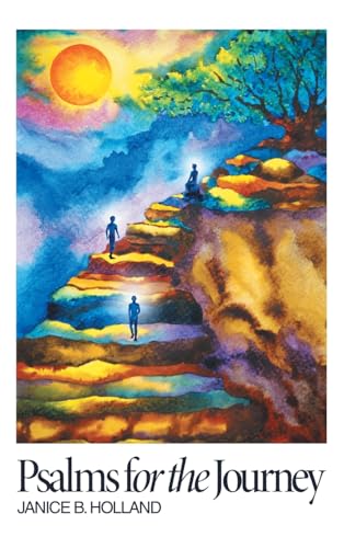 Psalms for the Journey von WestBow Press
