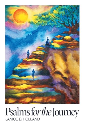 Psalms for the Journey von WestBow Press