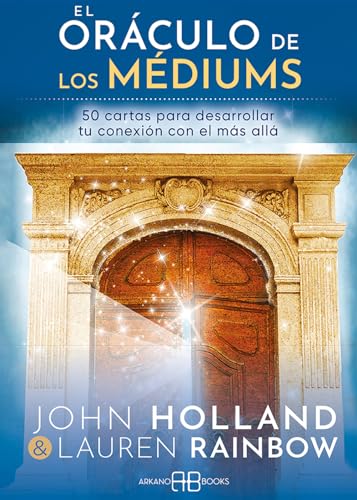 El oráculo de los médiums: 50 cartas para desarrollar tu conexión con el más allá von Arkano Books