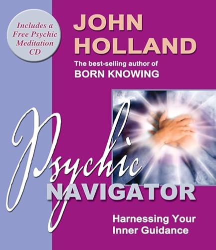 Psychic Navigator: Harnessing Your Inner Guidance