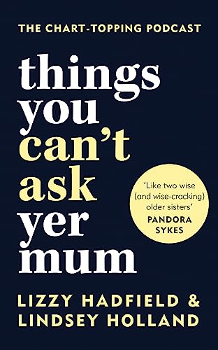 Things You Can't Ask Yer Mum von Kyle Books