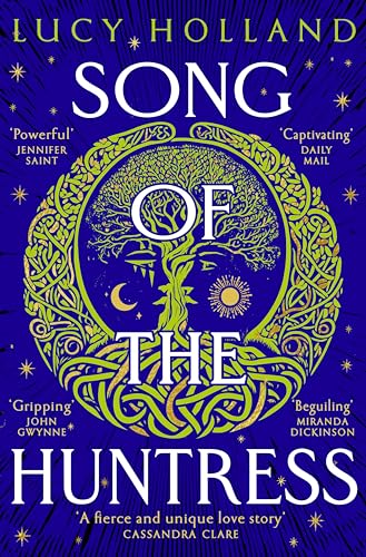 Song of the Huntress: A captivating folkloric fantasy of treachery, loyalty and lost love von Pan