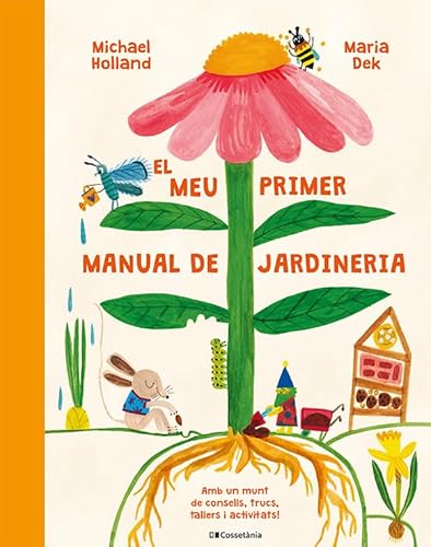 Mi primer manual de jardinería: ¡Con un montón de consejos, trucos, talleres y actividades! (Otros Infantil) von Lectio Ediciones