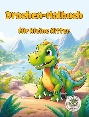 Drachen Malbuch für kleine Ritter: Qualitativ hochwertige Ausmalbilder in verschiedenen Schwierigkeitsstufen für Kinder von 4 bis 8 Jahren - Mehr als ... MTM-Verlag: Malbücher für Kinder)