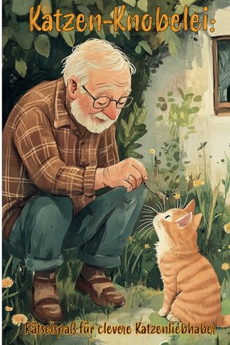 Katzen-Knobelei: Ultimatives Rätselbuch für echte Katzenfreunde! (Rätselpause - Creative Books by Herzsprung-Verlag) von Papierfresserchens MTM-VE