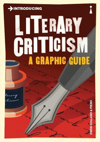 Introducing Literary Criticism: A Graphic Guide (Introducing Graphic Guides) von Icon Books