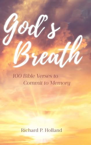 God's Breath: 100 Bible Verses to Commit to Memory von Covenant Books