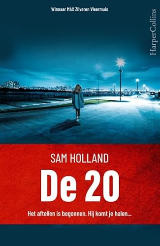 De 20: Het aftellen is begonnen. Hij komt je halen... von HarperCollins