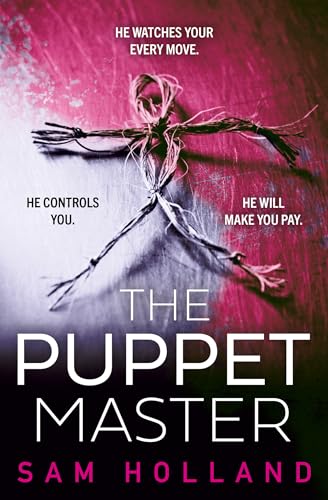 The Puppet Master: A scary, twisty, gripping serial killer thriller, you won’t want to sleep with the lights off! (Major Crimes) von Hemlock Press