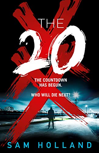The Twenty: A chilling addictive serial killer thriller that will keep you up all night! (Major Crimes) von HarperCollins