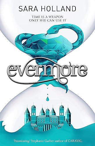 Everless - Evermore