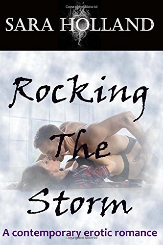 Rocking The Storm