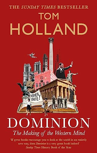 Dominion: The Making of the Western Mind (Dilly's Story) von Little, Brown Book Group