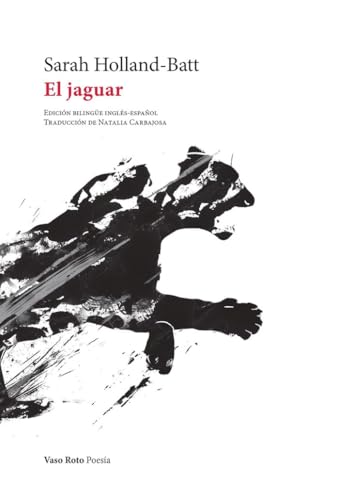 El Jaguar (Poesía, Band 216) von VASO ROTO EDICIONES