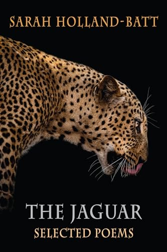 The Jaguar: Selected Poems von Bloodaxe Books