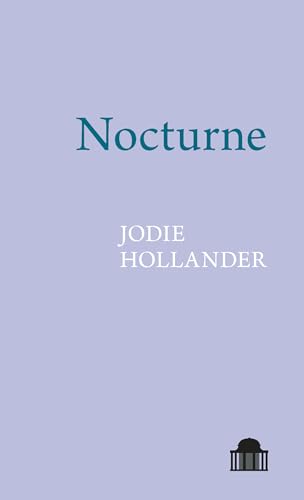 Nocturne (The Pavilion Poetry) von Liverpool University Press