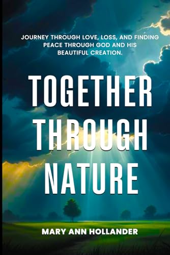 Together Through Nature von Independently published