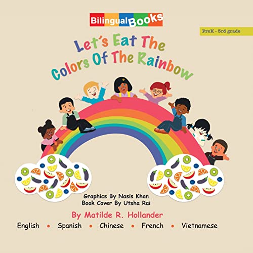 Let's Eat the Colors of the Rainbow von Xlibris US