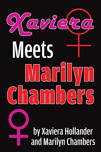 Xaviera Meets Marilyn Chambers von Bearmanor Bare
