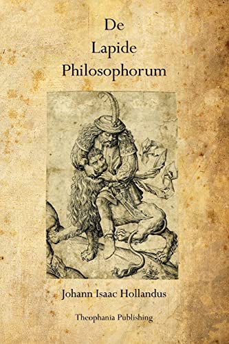 De Lapide Philosophorum: The Philosopher's Stone von Theophania Publishing