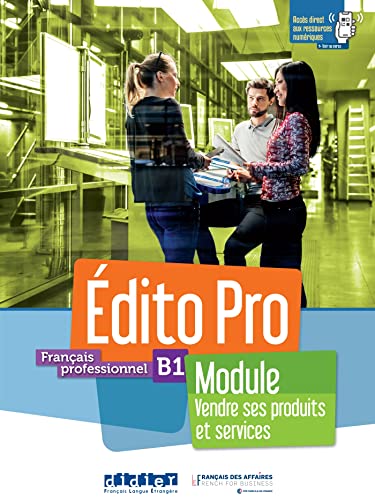 Edito Pro: Vendre ses produits et services - Livre + cahier + Appli onprint