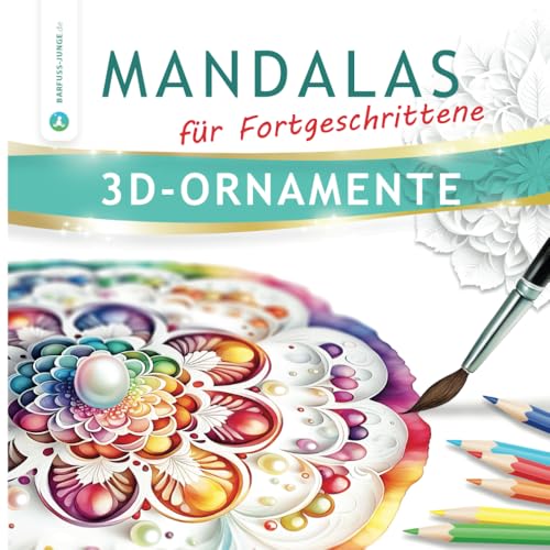 Mandala mal anders! – Entdecke beeindruckende komplexe 3D-Ornamente für fortgeschrittene KünstlerInnen: 50 helle natürliche Motive für Kreativität, Entspannung und Stressabbau von PiGu Publishing