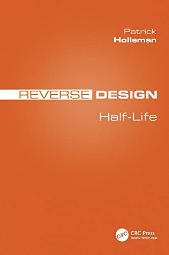 Reverse Design: Half-Life von CRC Press