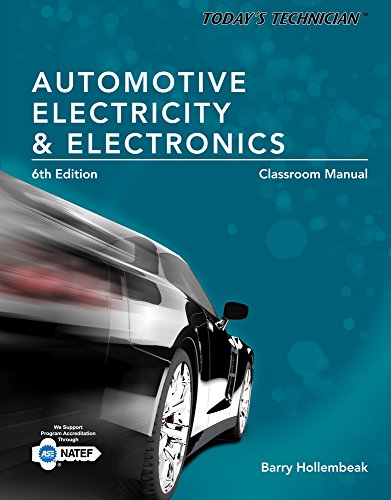 Today's Technician: Automotive Electricity and Electronics, Classroom and Shop Manual Pack von Cengage Learning