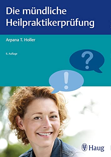 Die mündliche Heilpraktikerprüfung von Georg Thieme Verlag
