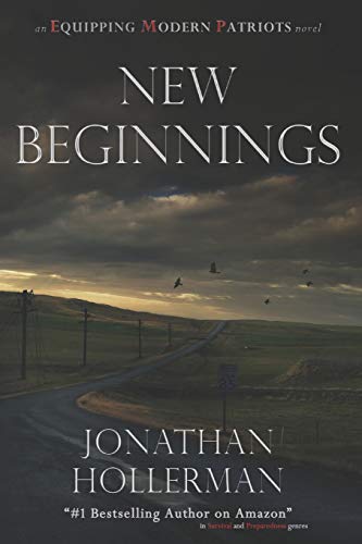 EMP: Equipping Modern Patriots: New Beginnings von Apoc Publishing