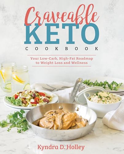 Craveable Keto: Your Low-Carb, High-Fat Roadmap to Weight Loss and Wellness von Victory Belt Publishing