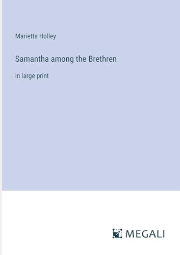 Samantha among the Brethren: in large print von Megali Verlag