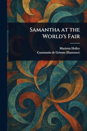Samantha at the World's Fair Samantha at the World's Fair von Anson Street Press