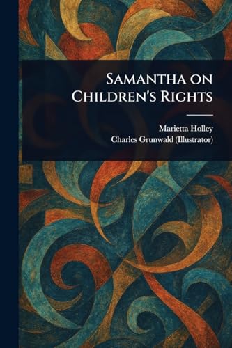 Samantha on Children's Rights Samantha on Children's Rights von Anson Street Press