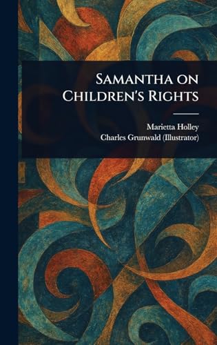 Samantha on Children's Rights Samantha on Children's Rights von Anson Street Press