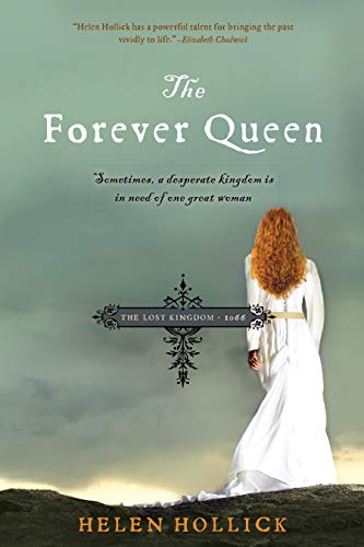 The Forever Queen (The Lost Kingdom-1066)