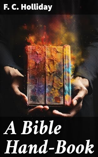 A Bible Hand-Book von Anson Street Press