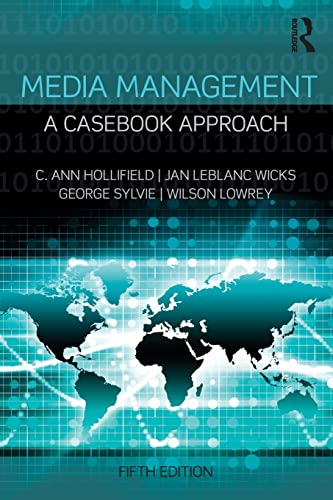 Media Management: A Casebook Approach (Routledge Communication) von Routledge