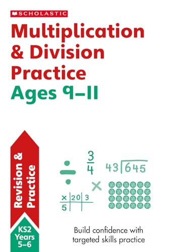 KS2 Multiplication and Division Workbook: supporting maths mastery for ages 10-11 (Year 6) (SATs Made Simple)