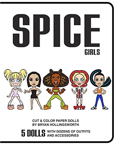Spice Girl Cut and Color Paper Dolls von Blurb
