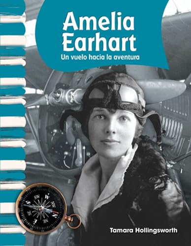 Amelia Earhart: Flying into Adventure (Primary Source Readers - American Biographies) von Teacher Created Materials
