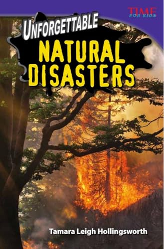 Unforgettable Natural Disasters (Time for Kids Nonfiction Readers) von Shell Education