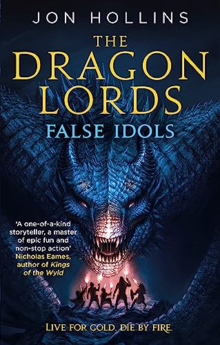 The Dragon Lords 2: False Idols