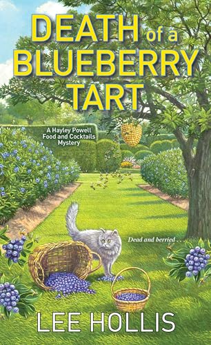 Death of a Blueberry Tart (Hayley Powell Mystery, Band 12)