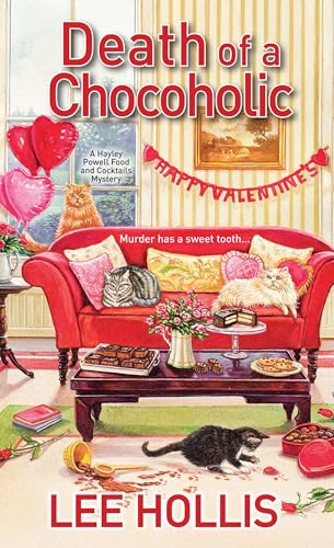 Death of a Chocoholic (Hayley Powell Mystery, Band 4)