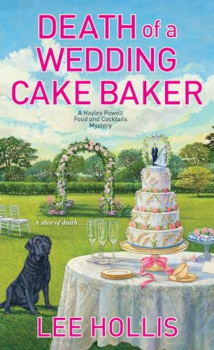 Death of a Wedding Cake Baker (Hayley Powell Mystery, Band 11)