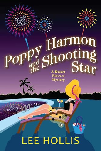 Poppy Harmon and the Shooting Star (A Desert Flowers Mystery, Band 5) von Kensington Cozies