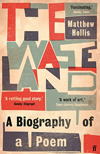 The Waste Land: A Biography of a Poem von Faber & Faber